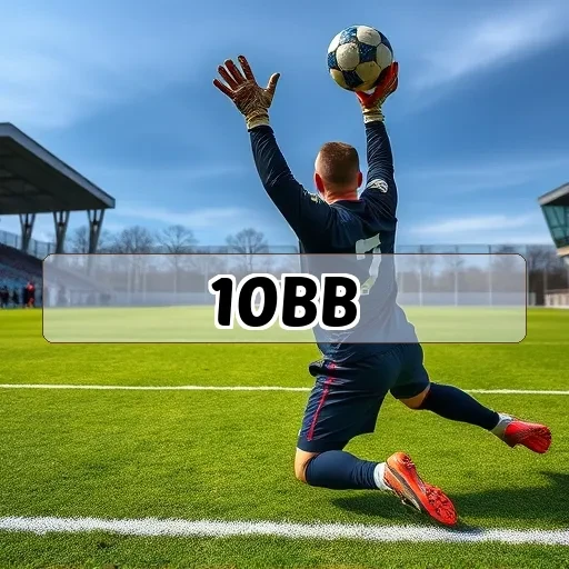 10bb.com: Descubra a Emoção das Apostas em Futebol Online